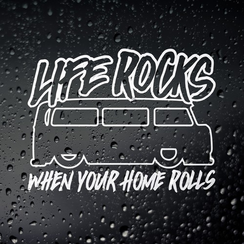 Life rocks when your home - rocks,